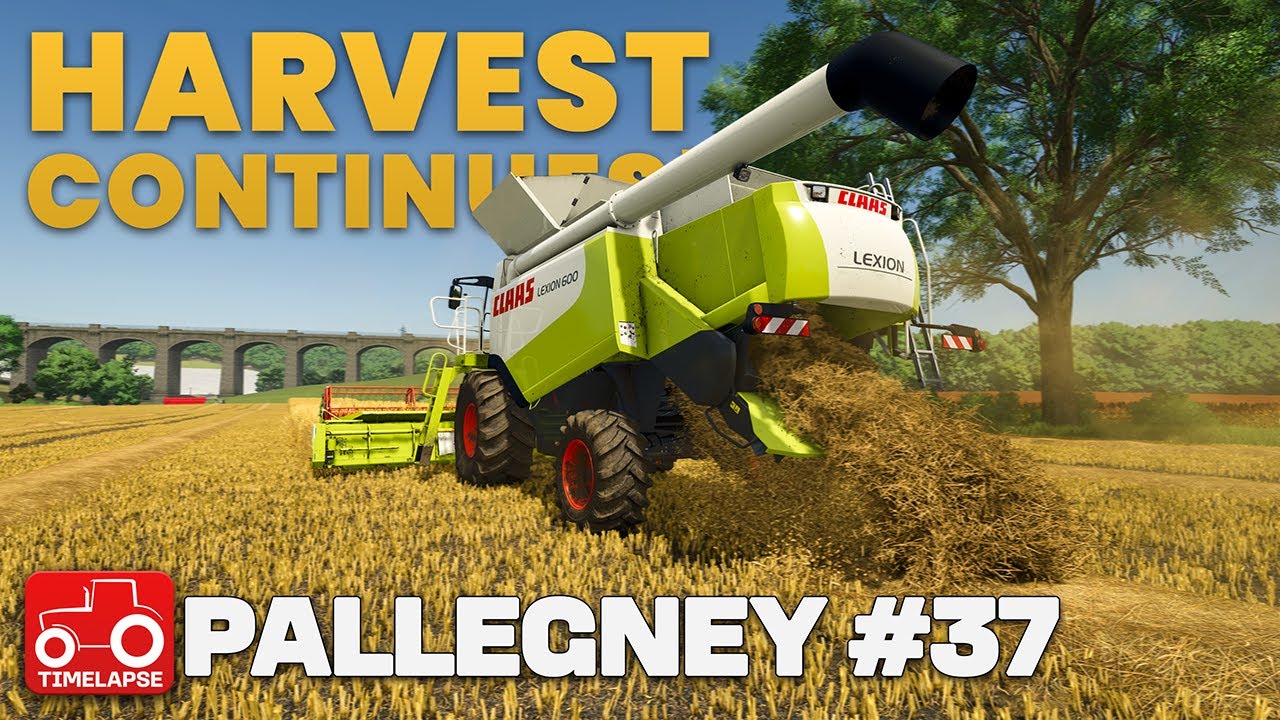 THE HARVEST CONTINUES!! Pallegney FS25 Timelapse Farming Simulator 25 Ep 37