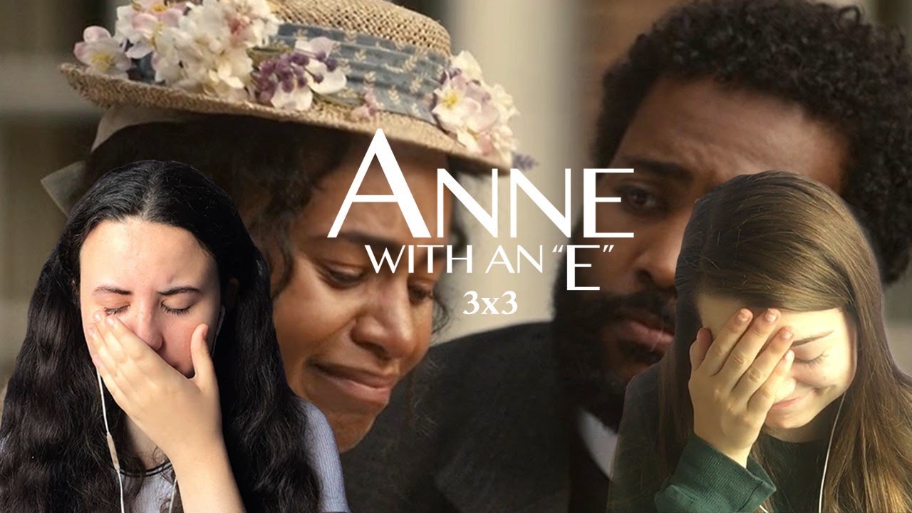 Anne with an E - 3x03 