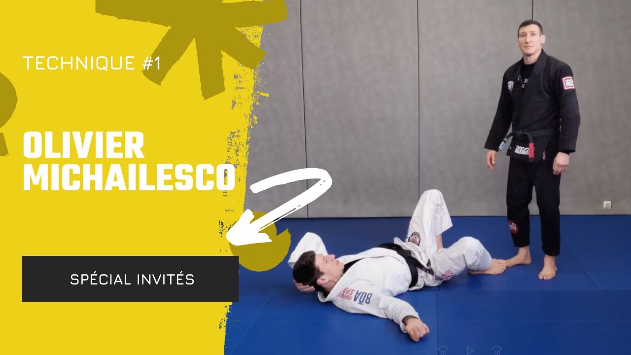 Invités | Technique #1 | Olivier Michailesco | GI & NOGI