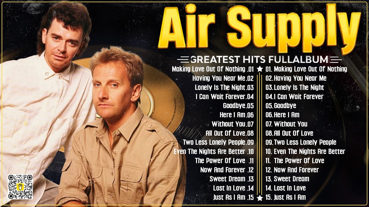 Air Supply Greatest Hits Full Album 2024 ⭐ The Best Of Air Supply.