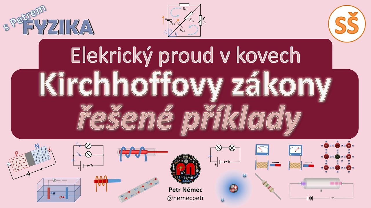 Kirchhoffovy zákony - řešené příklady - fyzika SŠ