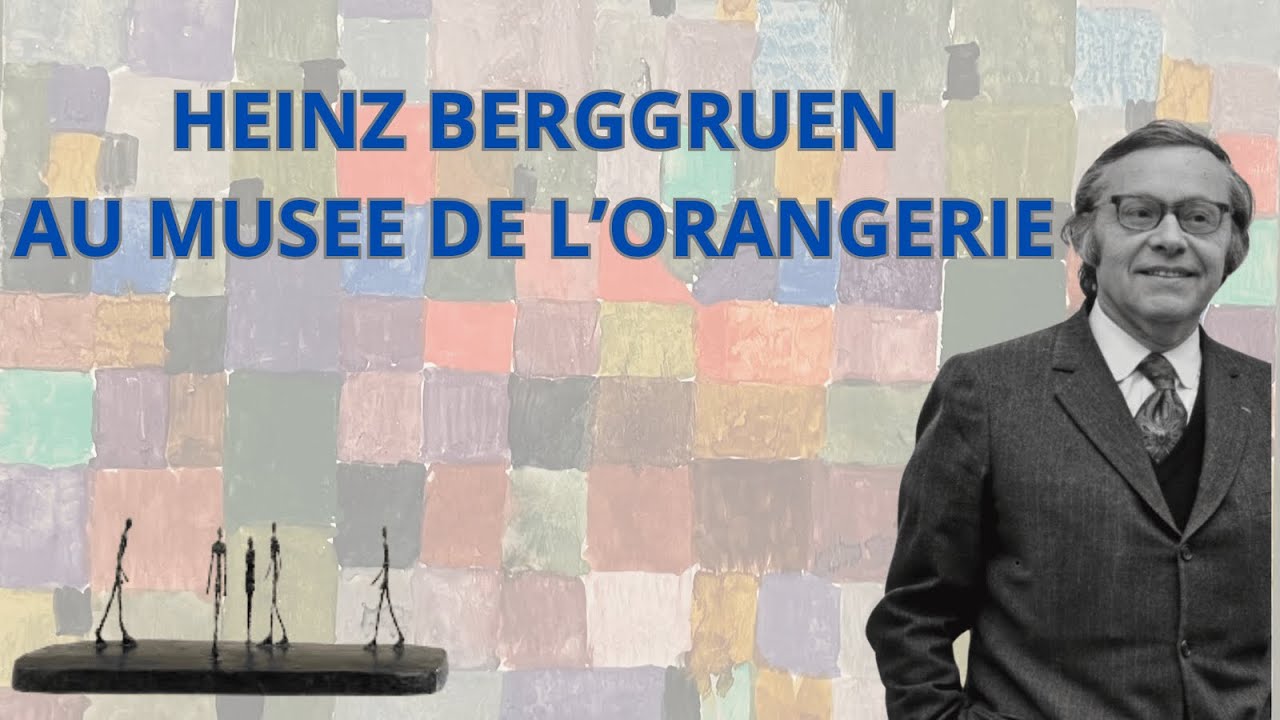 👉Heinz Berggruen, un marchand collectionneur au musée de l'Orangerie à Paris