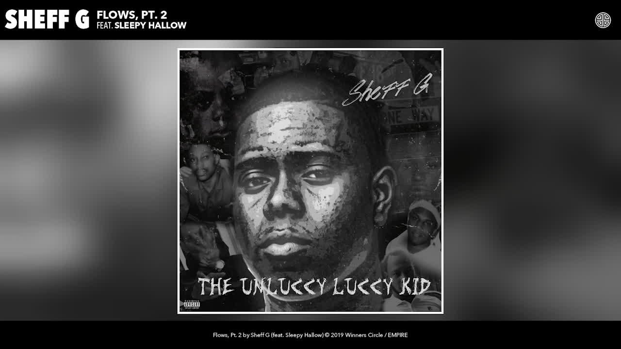 Sheff G - Flows, Pt. 2 (Audio)