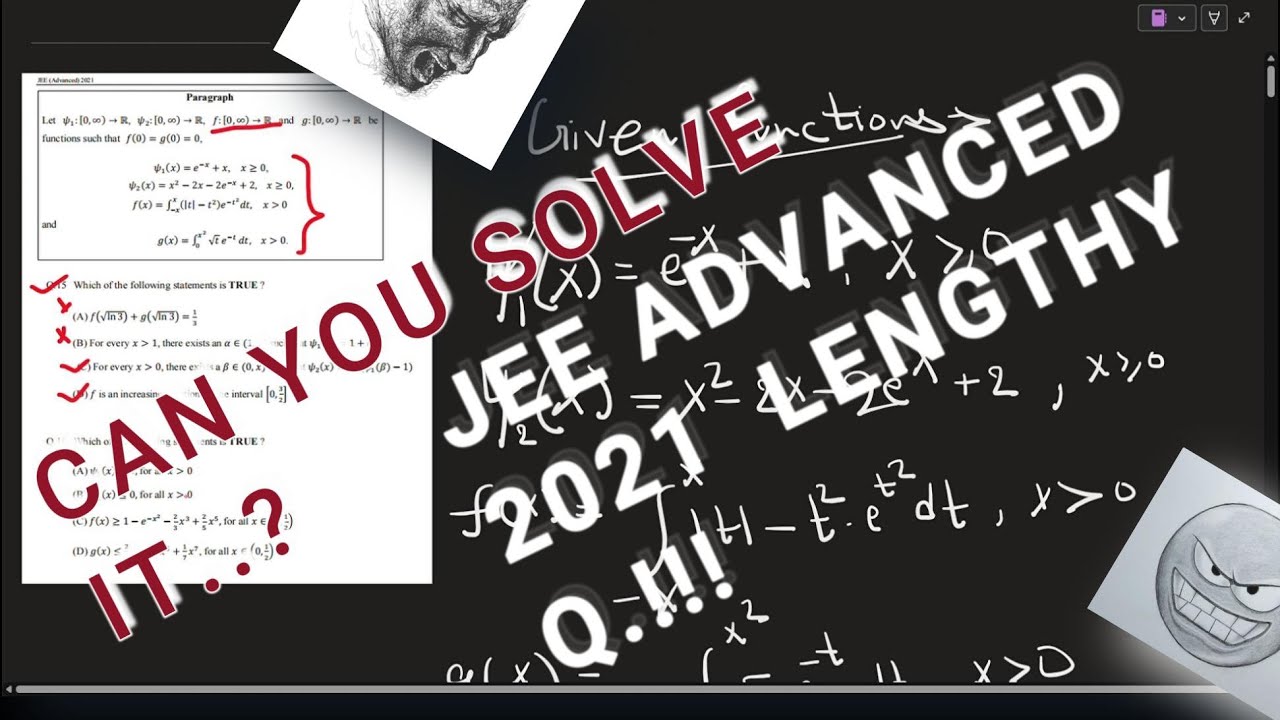 IIT - JEE ADVANCED  LENGTHY PARAGRAPH Q. in 2021  MATHS SECTION   , PAPER 2ND  !!!!  [ NO SOUND ]