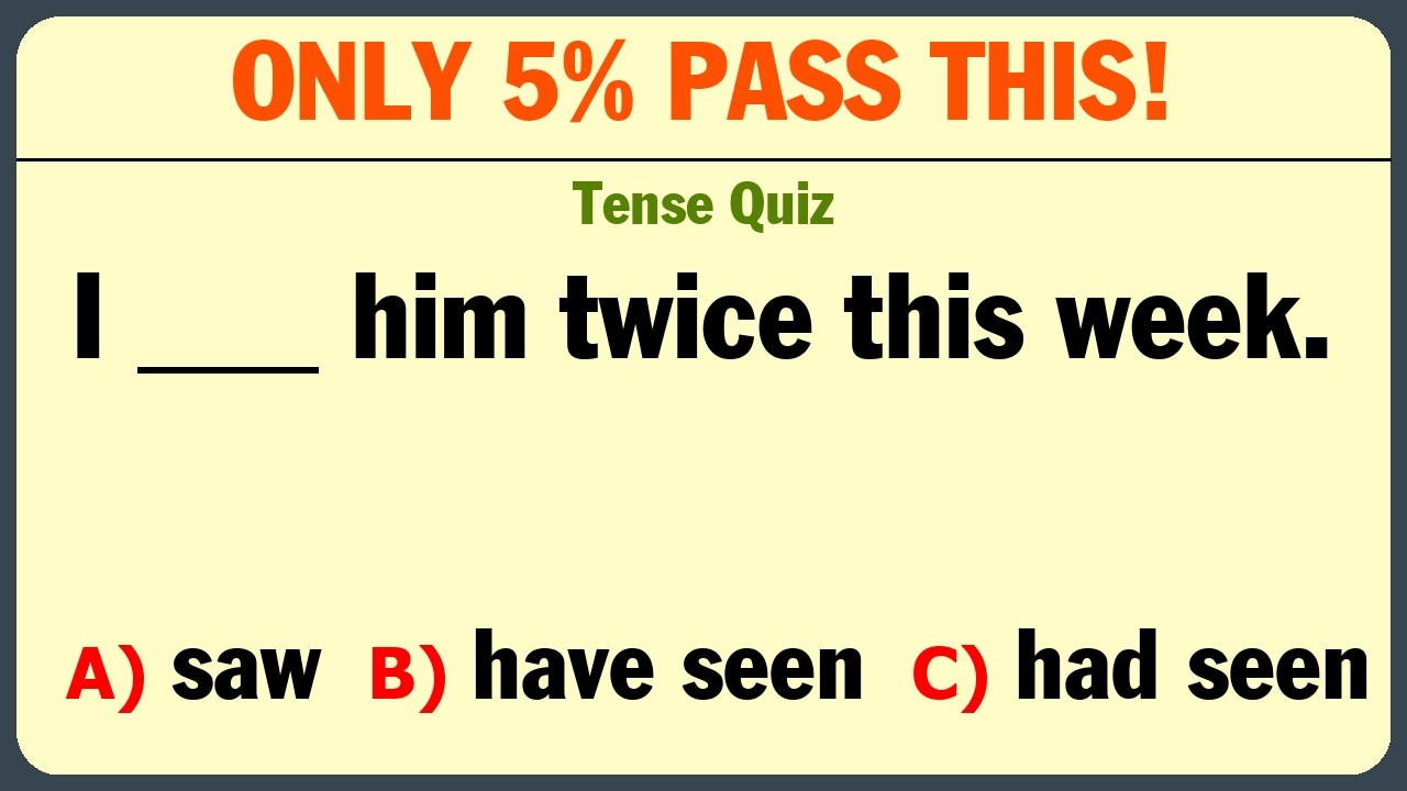 Only 5% Can Pass This All Tenses English Grammar Test!