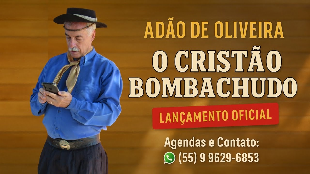 O Cristão Bombachudo - Adão De Oliveira 