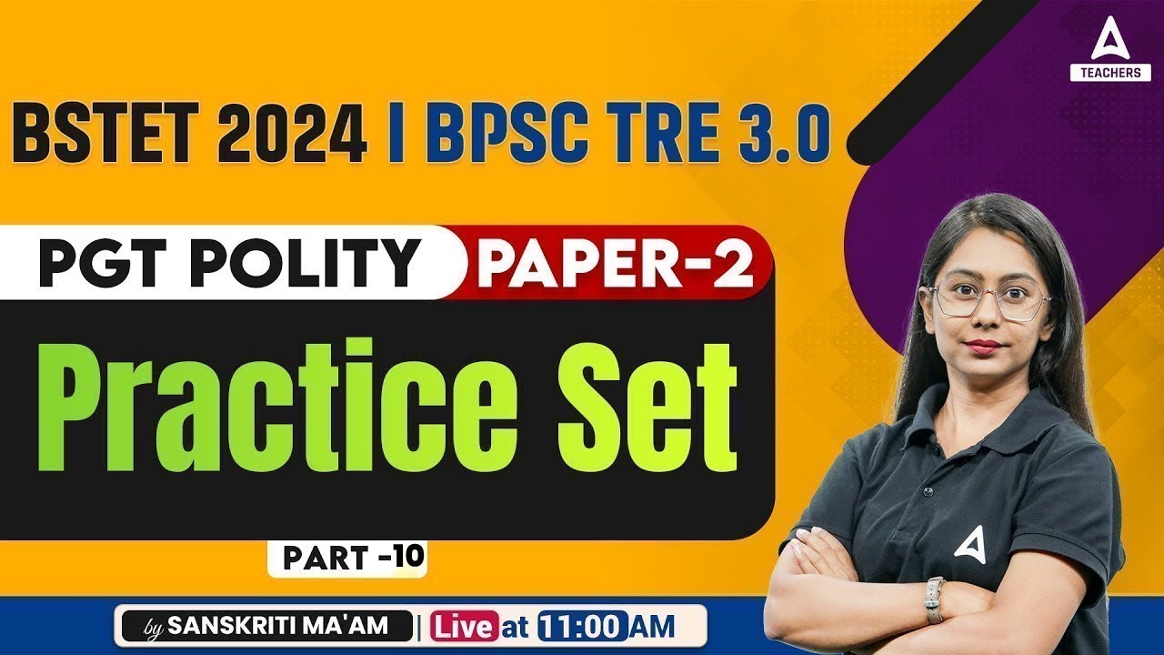 Bihar STET Political Science | STET Political Science Classes 2024 | Practice Set #10