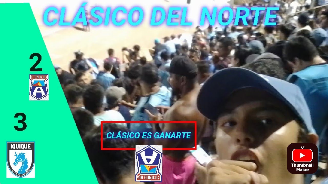 San Marcos de Arica VS Deportes iquique 2-3 Clásico del norte/ BY MATEBRUNO