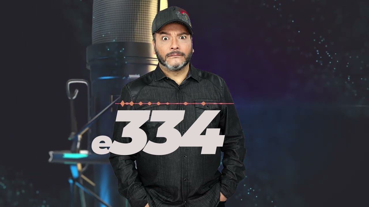Luis Jimenez El Podcast E334