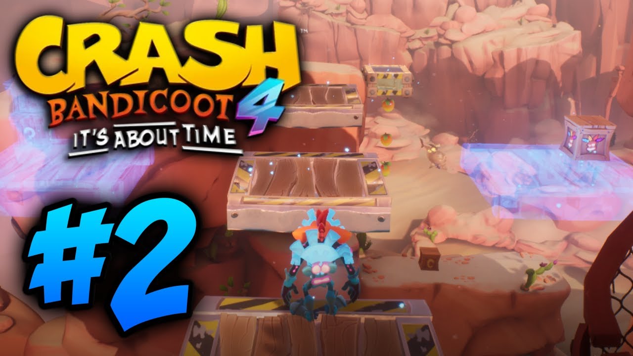 ¡Estoy ciegooooo! - Crash Bandicoot 4 It's About Time #2