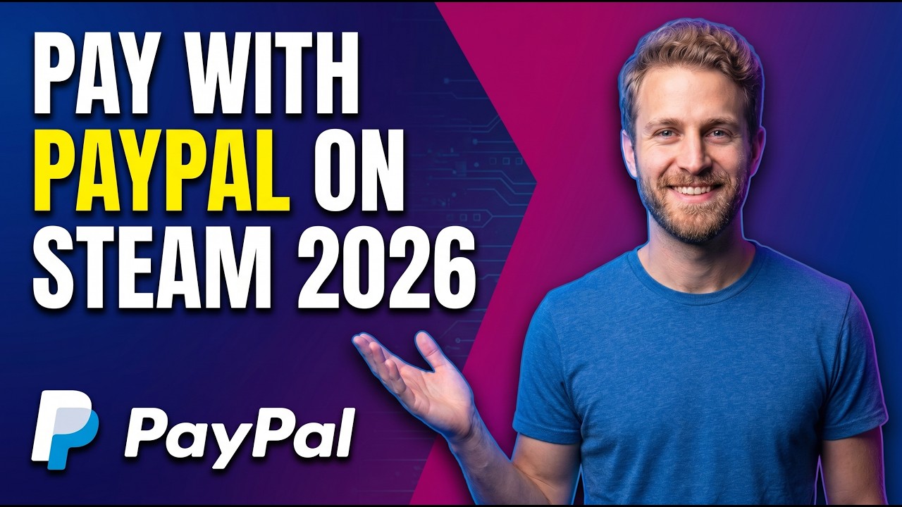 How To Pay With PayPal On Steam [2026 Easy Guide]