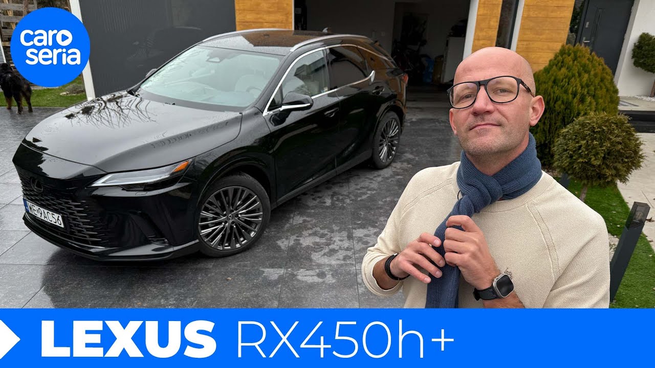 Lexus RX 450h+, czyli ostatni będą pierwszymi? (TEST PL/ENG 4K) | CaroSeria