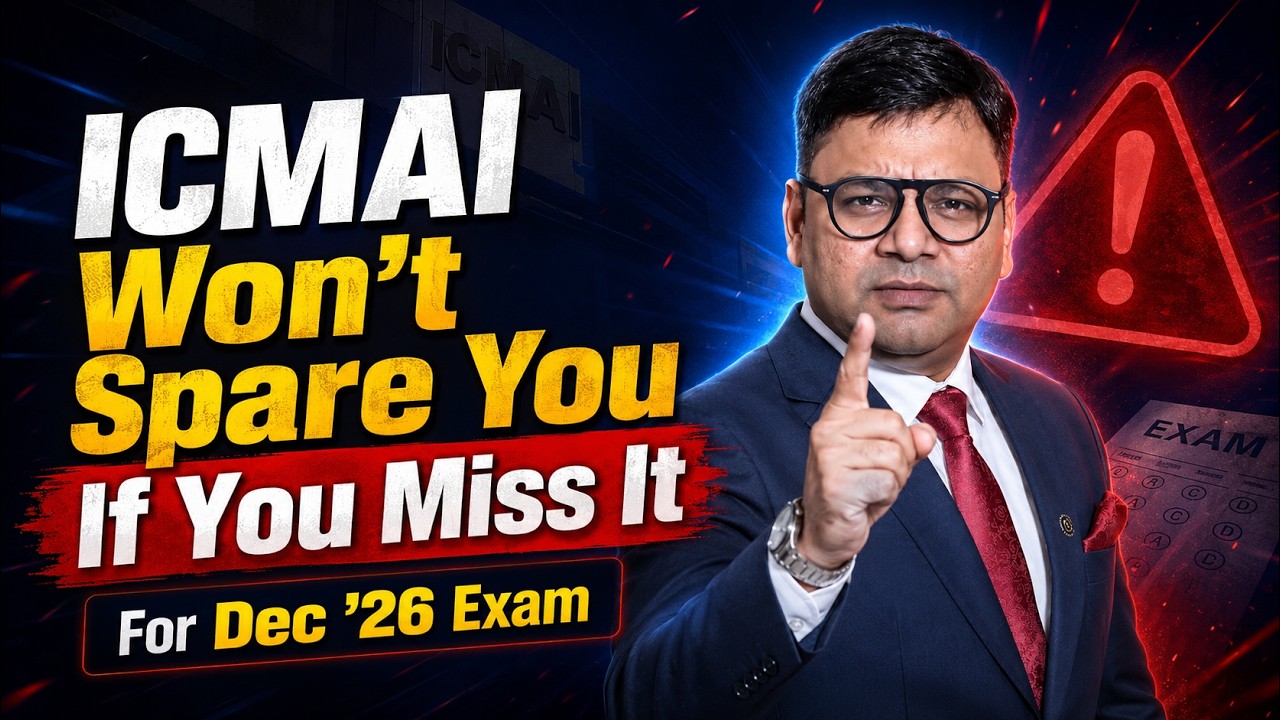 ICMAI Will Punish You If You Miss This for Dec 26 | CA Satish Jalan | SJC