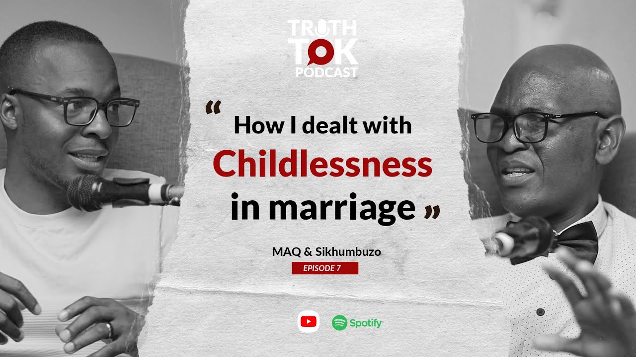 Childlessness | Social pressure  | Dealing with the trauma in childlessness with Sikhumbuzo