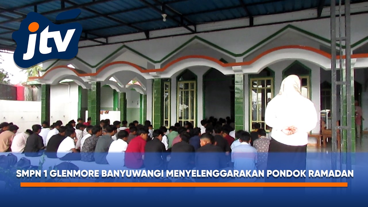 PONDOK RAMADAN SMPN 1 GLENMORE