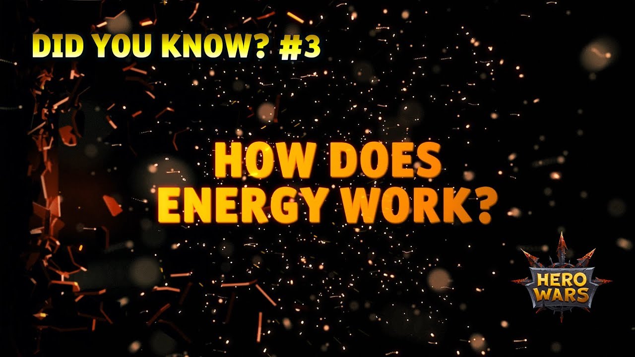 Did You Know? #3 — Energy Generation | Hero Wars