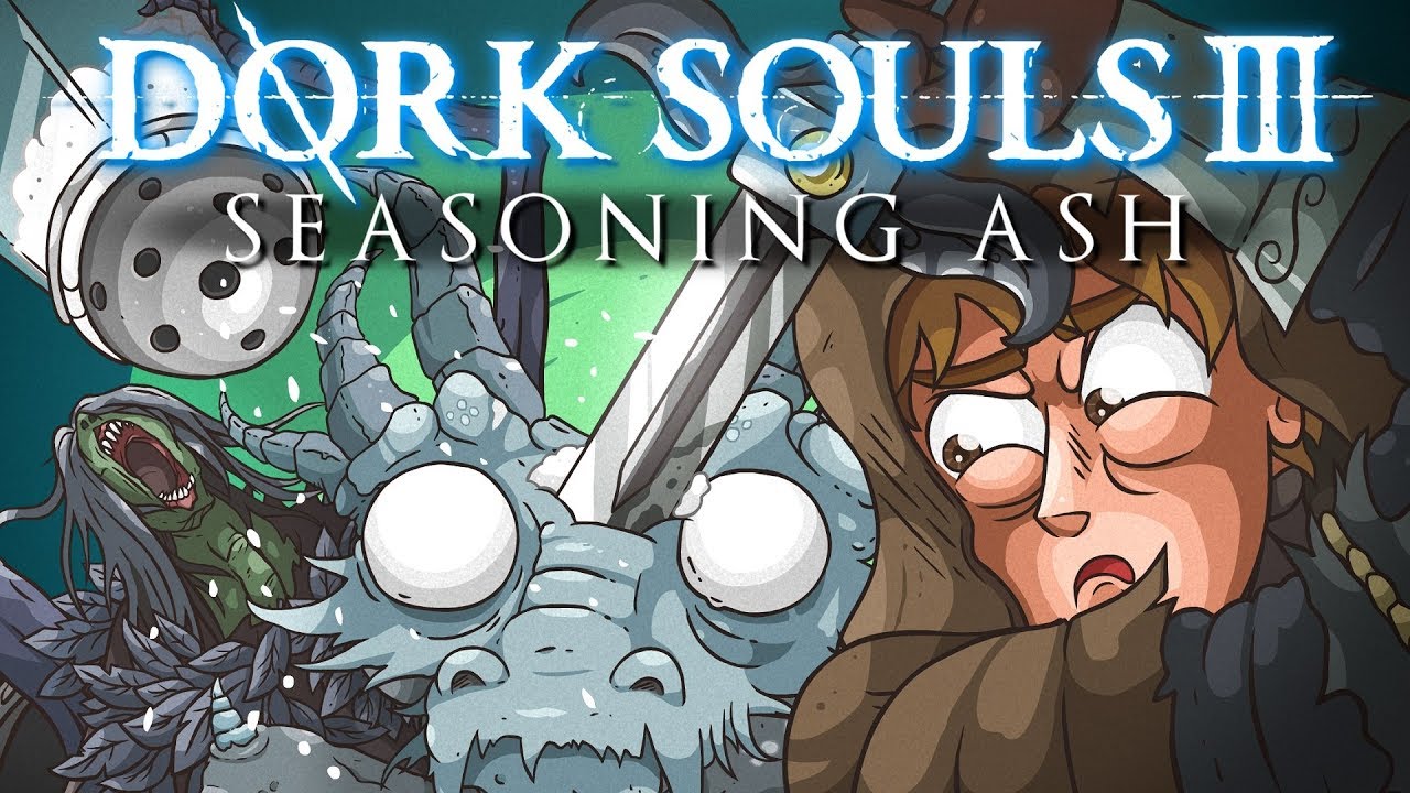 DORK SOULS 3 