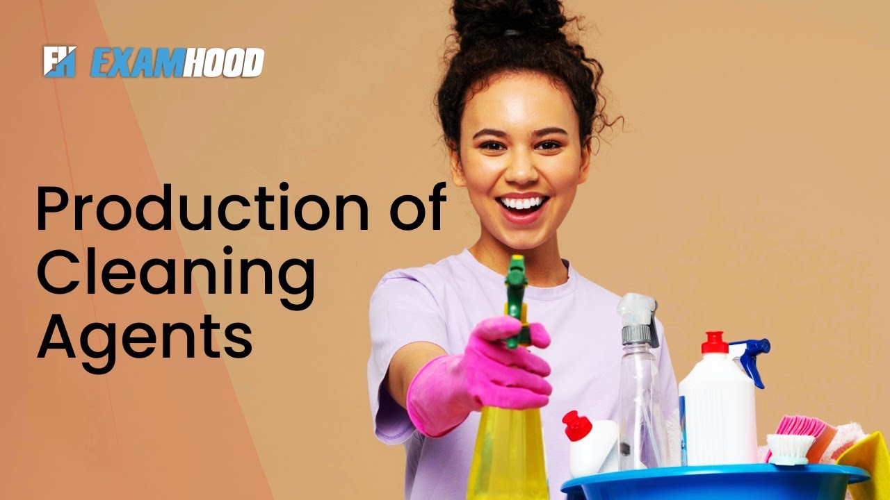 Production of Cleaning Agents