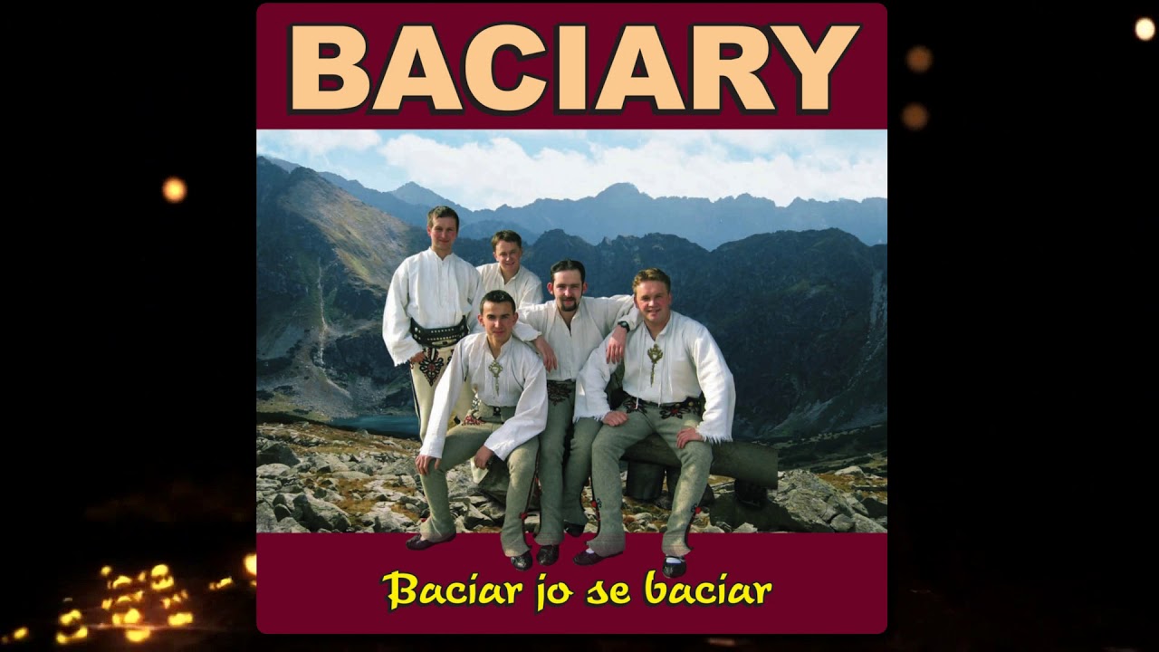 Baciary - Baciar Jo Se Baciar