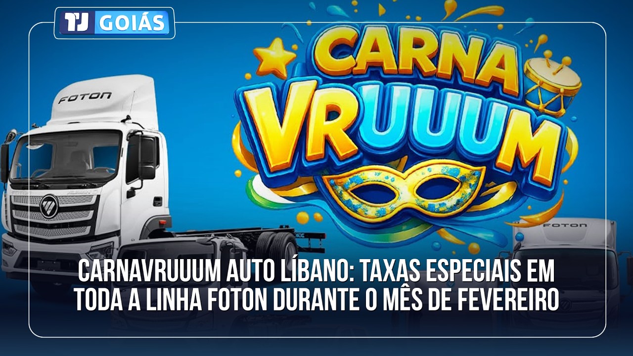 CARNAVRUUUM AUTO LÍBANO: TAXAS ESPECIAIS EM TODA A LINHA FOTON DURANTE O MÊS DE FEVEREIRO