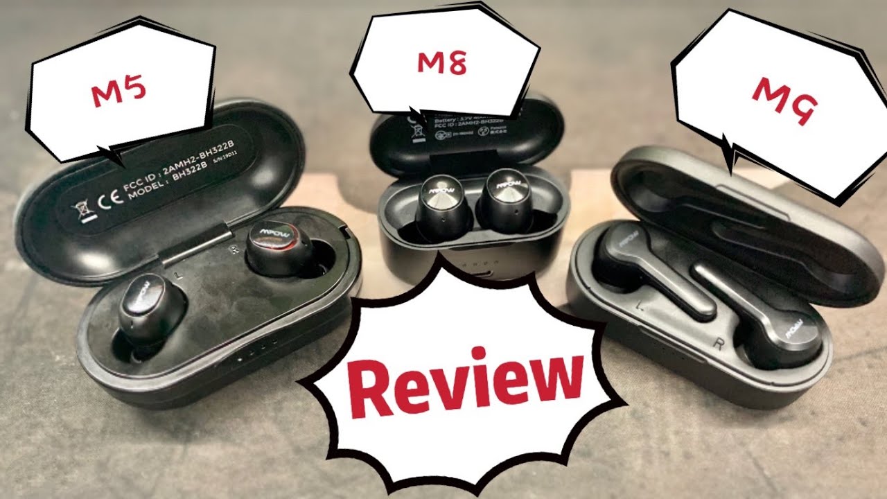 Review of Mpow M5/T5 M8 M9  Which one do you prefer??