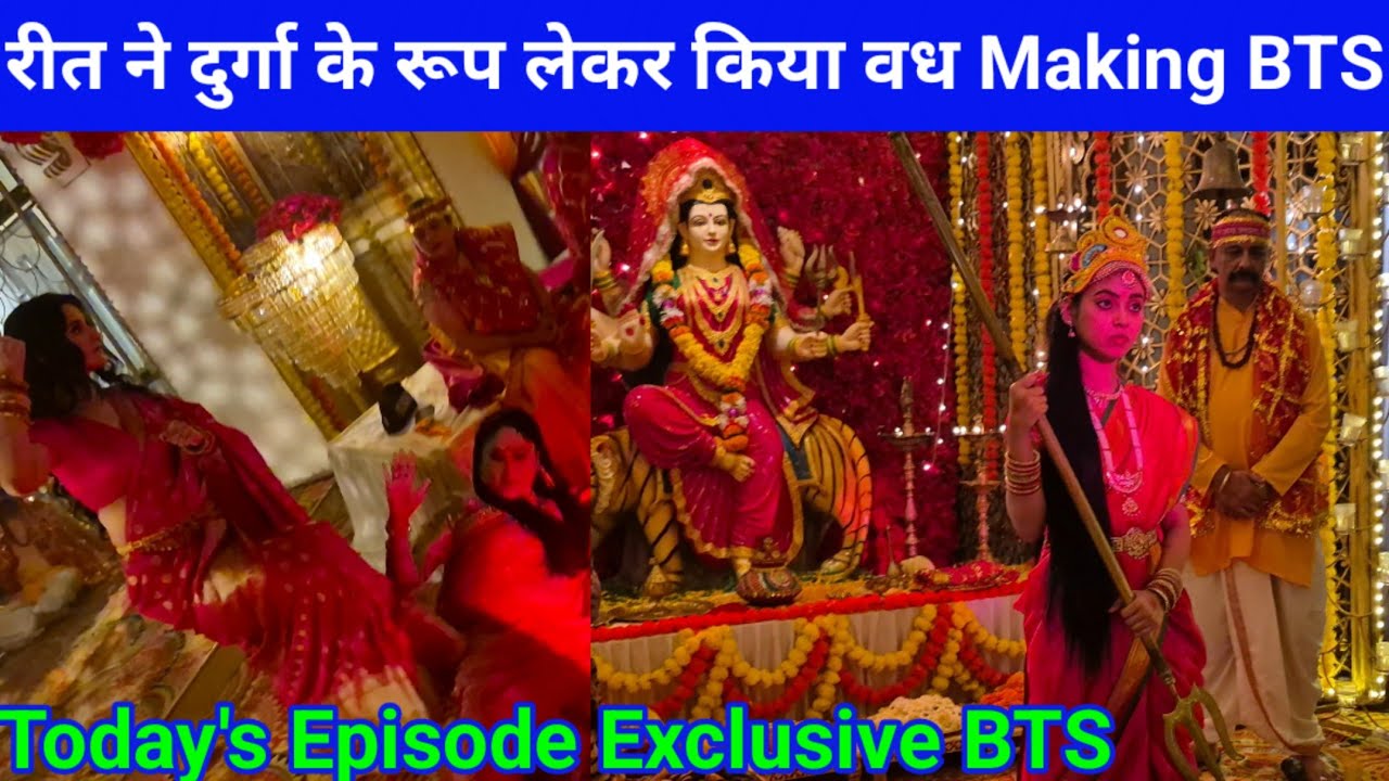 रीत ने दुर्गा के रूप लेकर किया वध Making BTS On Set || Jaane Anjaane Hum Mile Exclusive BTS ||