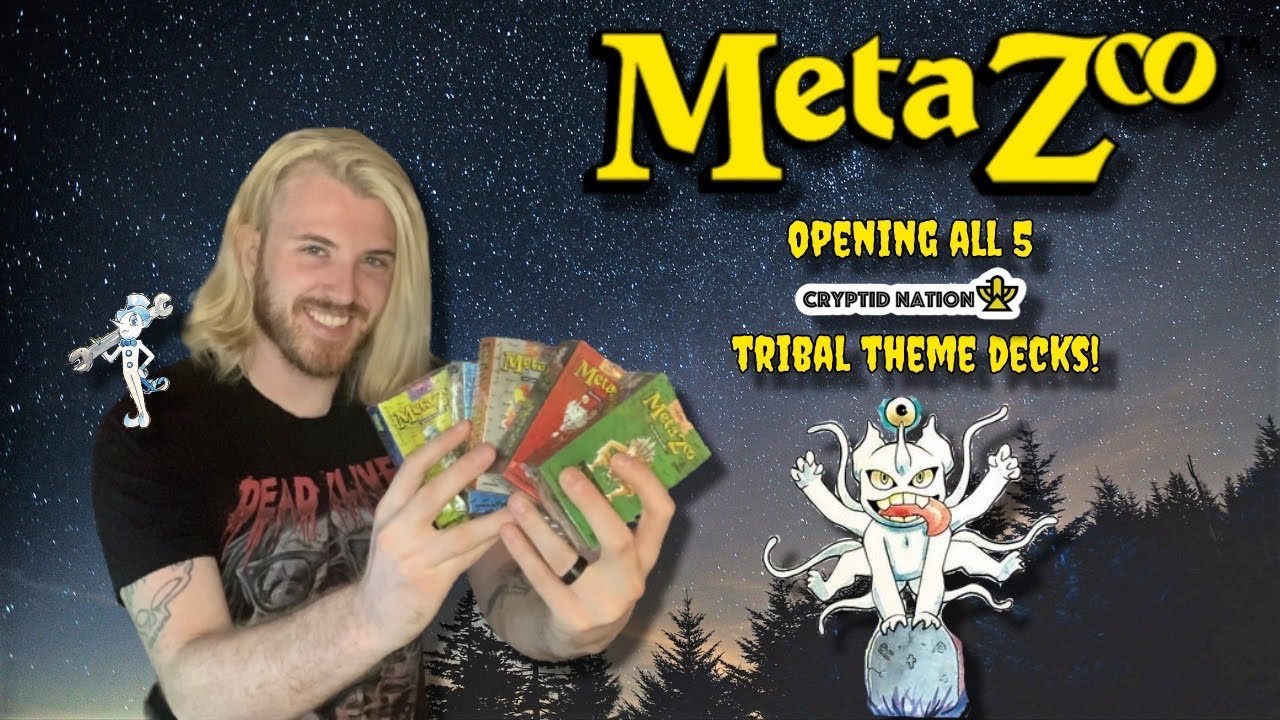 MetaZooDrew: Opening all FIVE of the MetaZoo Cryptid Nation Tribal Theme Decks!