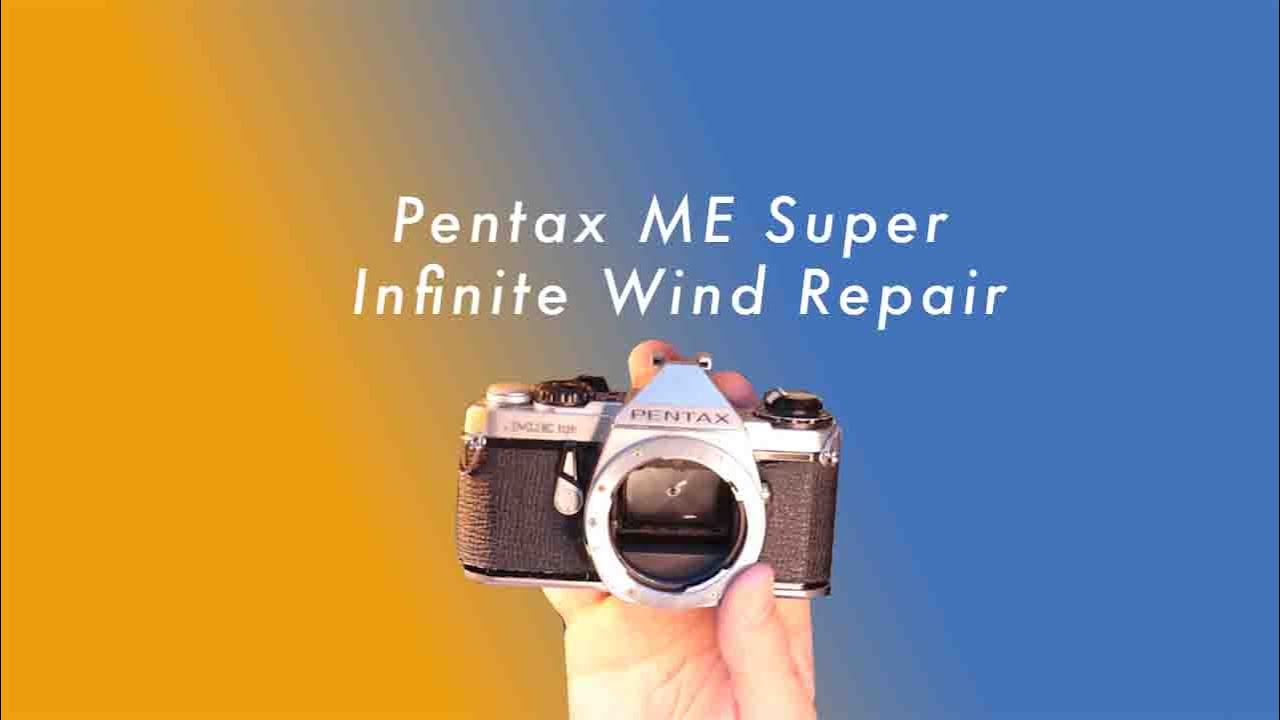 Инструкция по ремонту Pentax ME Super Infinite Wind