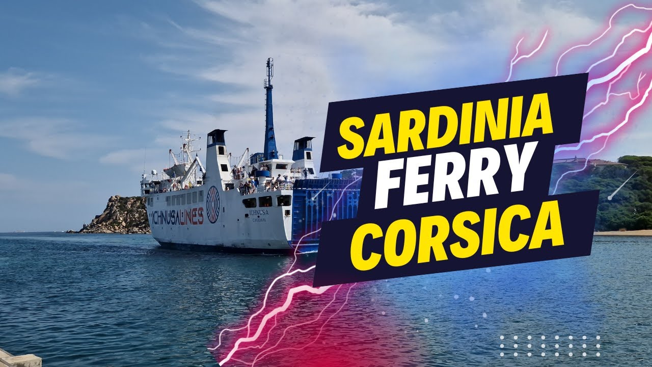 Sardinia to Corsica Ferry ⛴️ | Santa Teresa Gallura &ndash; Bonifacio
