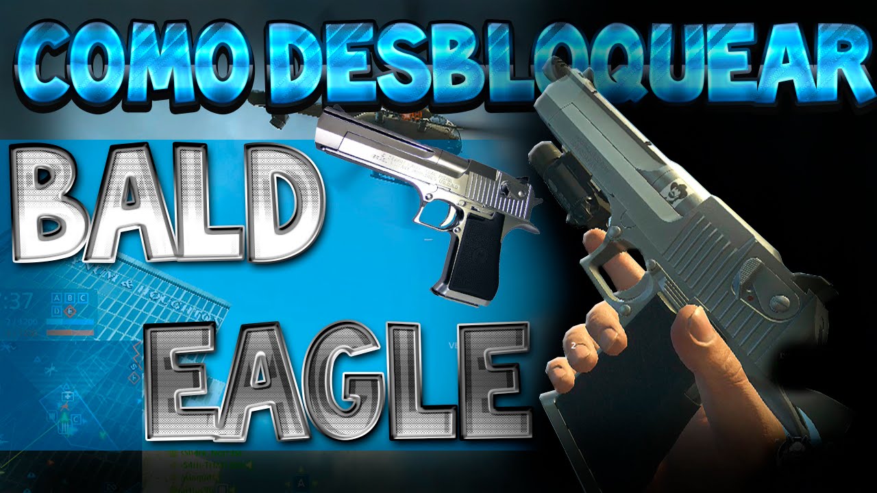 #BFH - Como desbloquear a BALD EAGLE | Tutorial DESIGNAÇÃO DE ESPECIALISTA