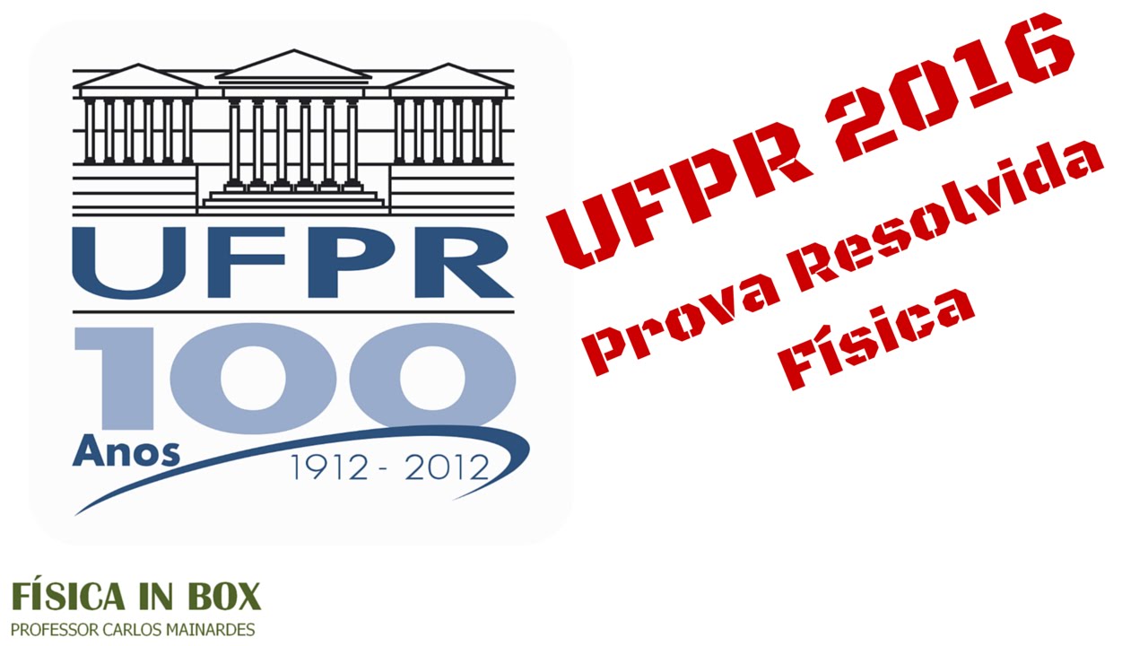 Resolução da Prova UFPR 2016