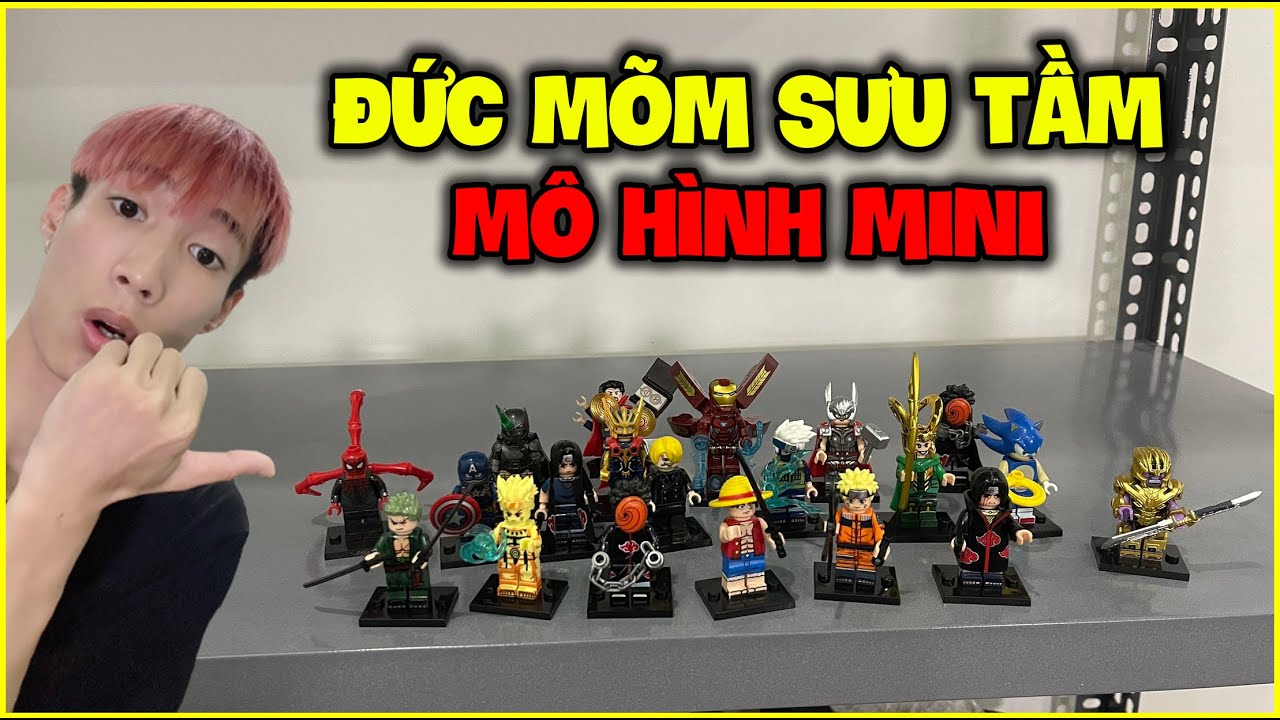 Đức Mõm Sưu Tầm Mô Hình "Siêu Anh Hùng Mini" !!!
