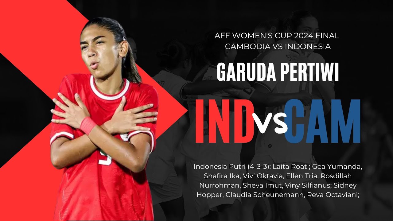 Indonesia Women vs Cambodia Women ASIA: AFF Championship Women - Play Offs - FINALS