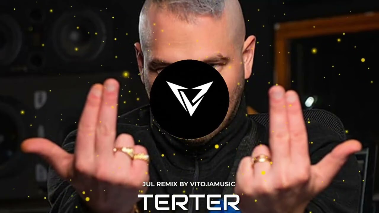 Jul - Terter remix by Vito iamusic | 2026