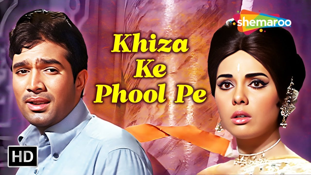 Khiza Ke Phool Pe | खिज़ा के फूल पे | Rajesh Khanna & Mumtaz | Do Raaste (1969) | Kishore Kumar