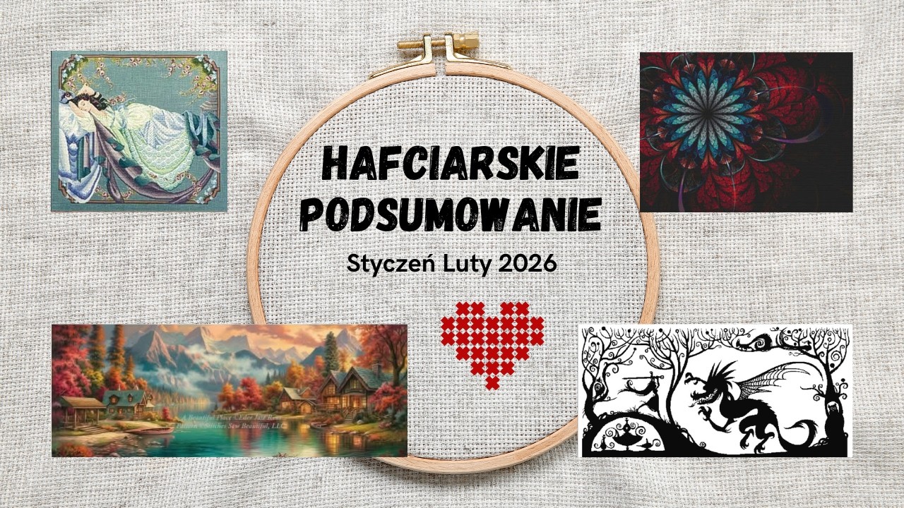 Hafciarakie postępy - styczeń luty 2026 ✂️❤️