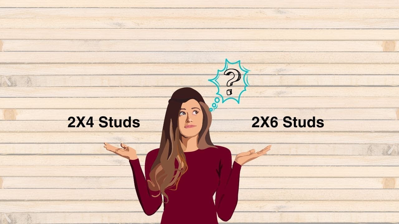 2x4 Studs VS 2x6 Studs