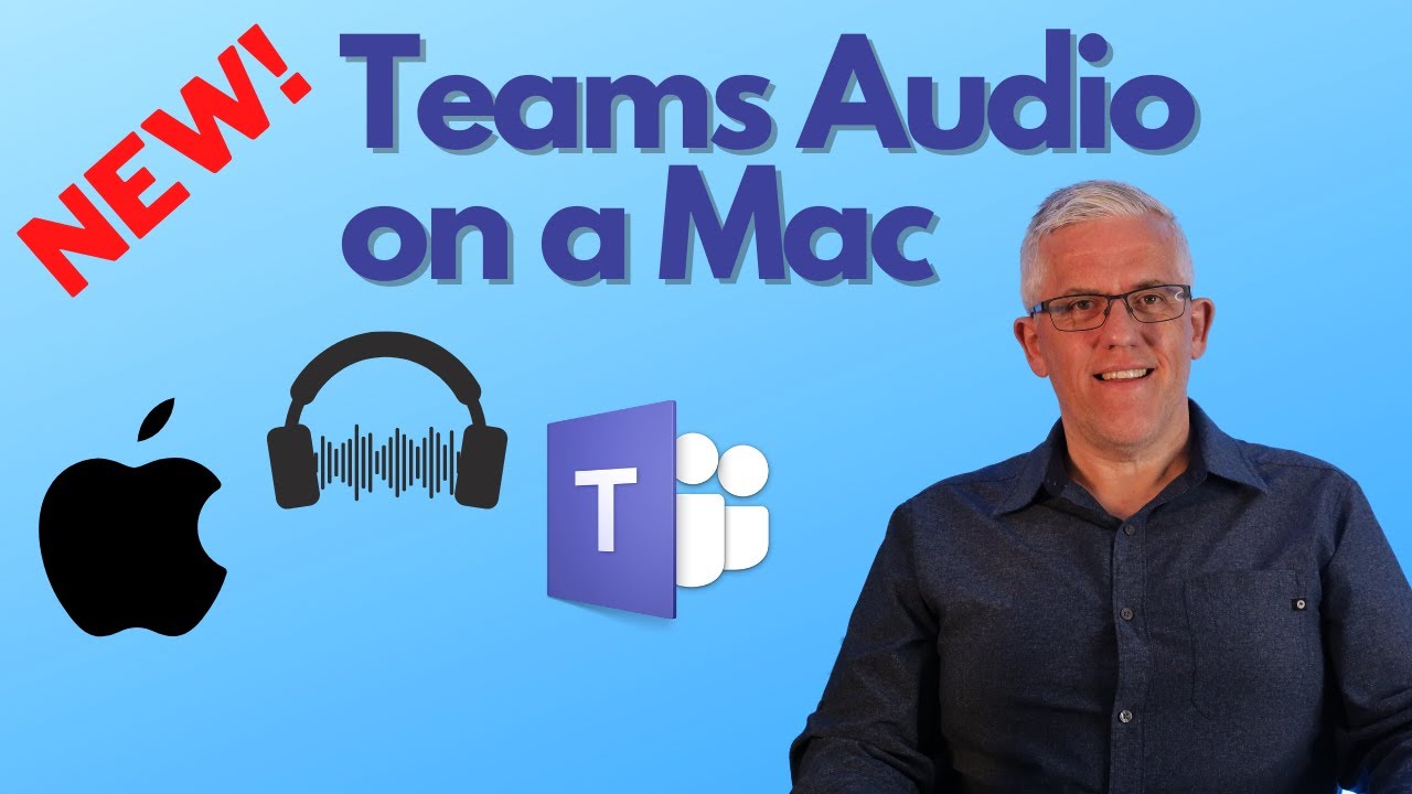 How to share Audio in Microsoft Teams Meetings on an Apple Mac NEW - it's working