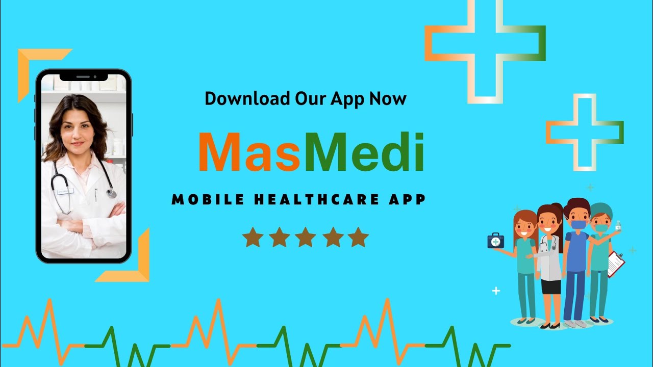MasMedi Health Care | Download The App Now & Register Now | MasMedi | Health Care Mobile App |