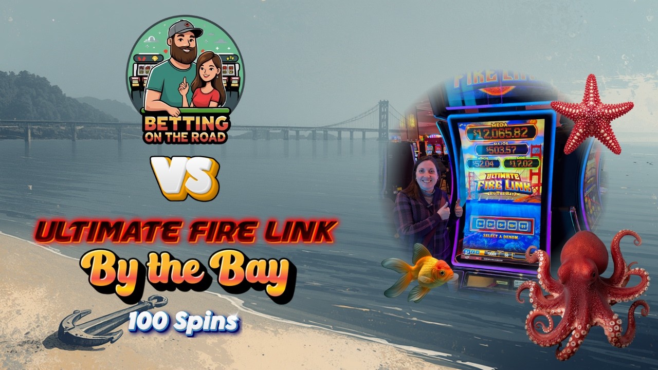 100 Spins vs Ultimate Fire Link By the Bay! It's a Whammy!