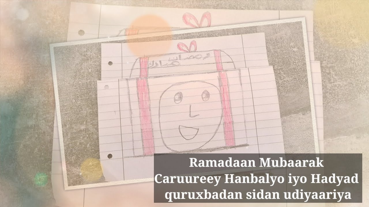 Sawirida hadyad qurux badan, Ramadan:(Caruurta Channel) 2022
