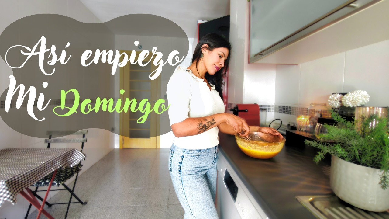 RUTINA DE DOMINGO COMPLETA ☀️|Limpieza y  repostería casera 