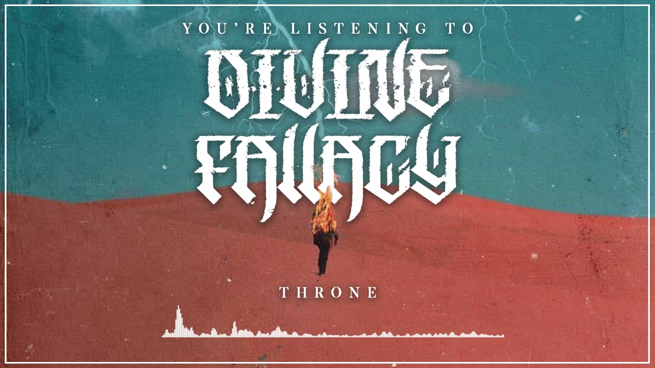 Divine Fallacy - Throne