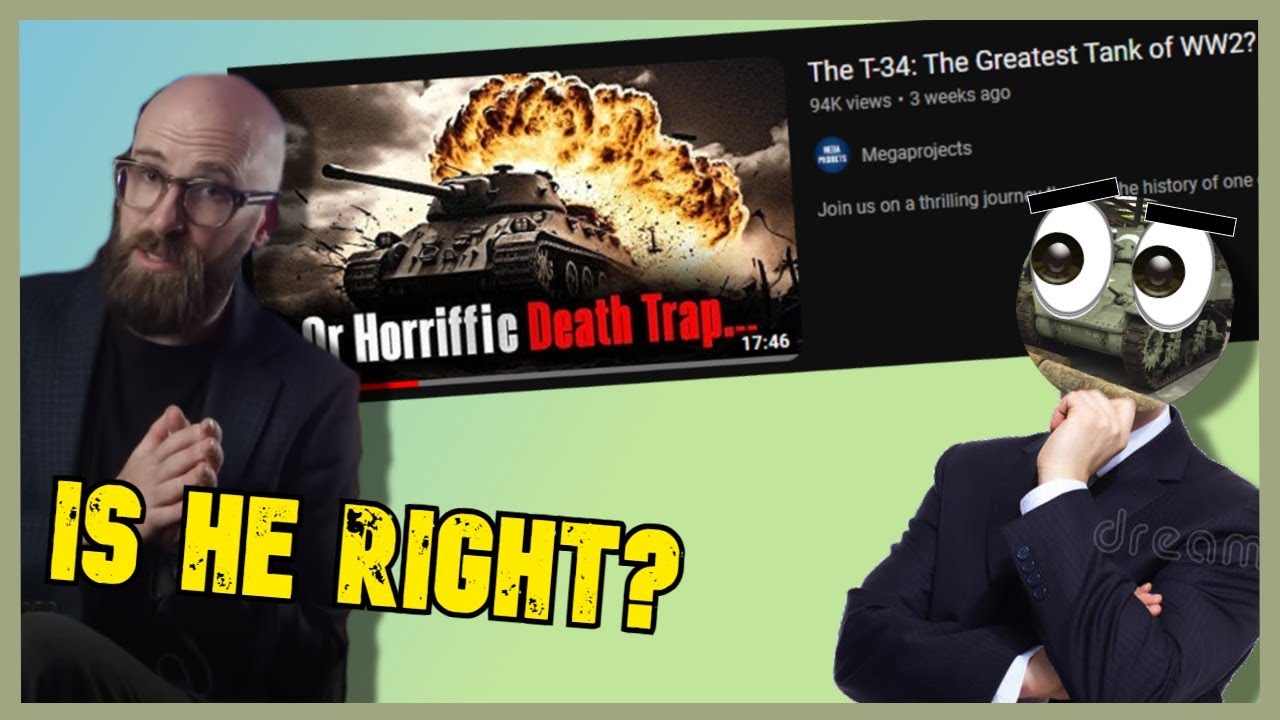 A Tank Enthusiast Reacts: Megaprojects T-34 Video