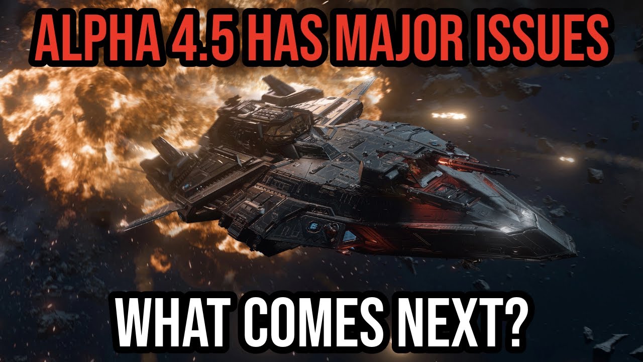 Why Star Citizen Alpha 4.5 Has Players Upset (And What&rsquo;s Next)