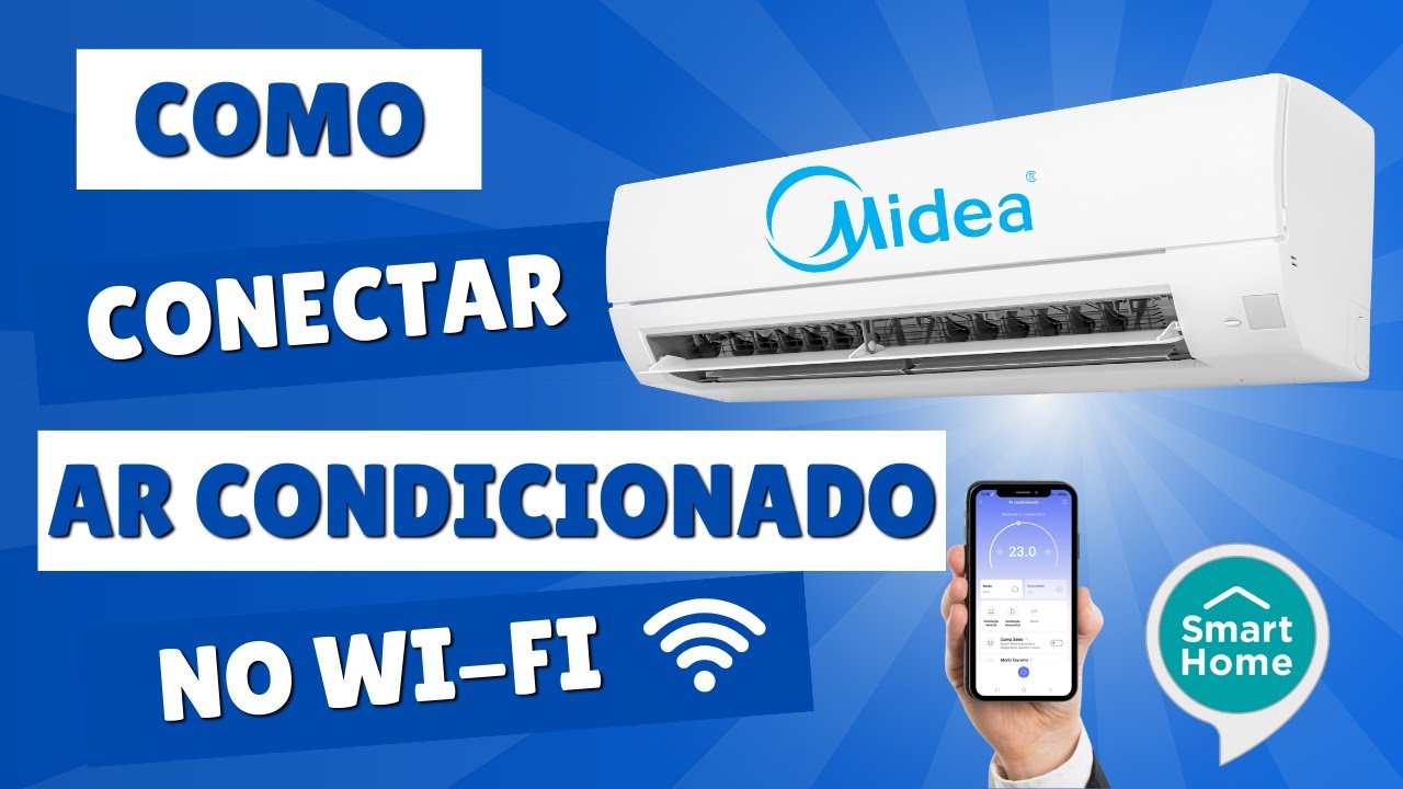 COMO CONECTAR AR CONDICIONADO MIDEA NO WIFI