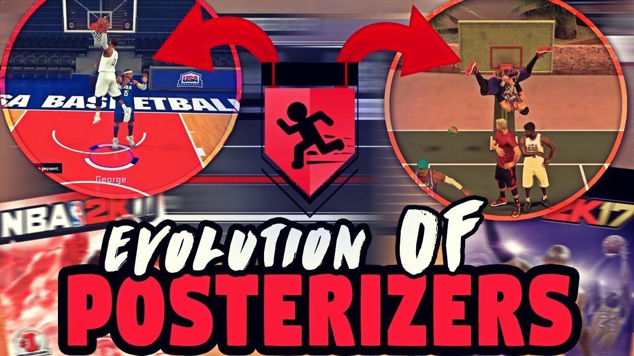 EVOLUTION OF POSTERIZERS IN NBA 2K (NBA 2K11- 2K17)