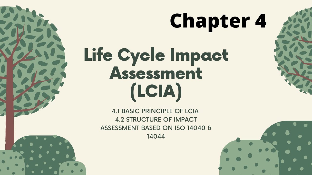 Chapter 4 - Life cycle impact assessment (LCIA)