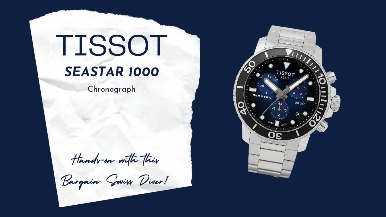 Tissot Seastar 1000 Chronograph - Bargain Swiss Diver