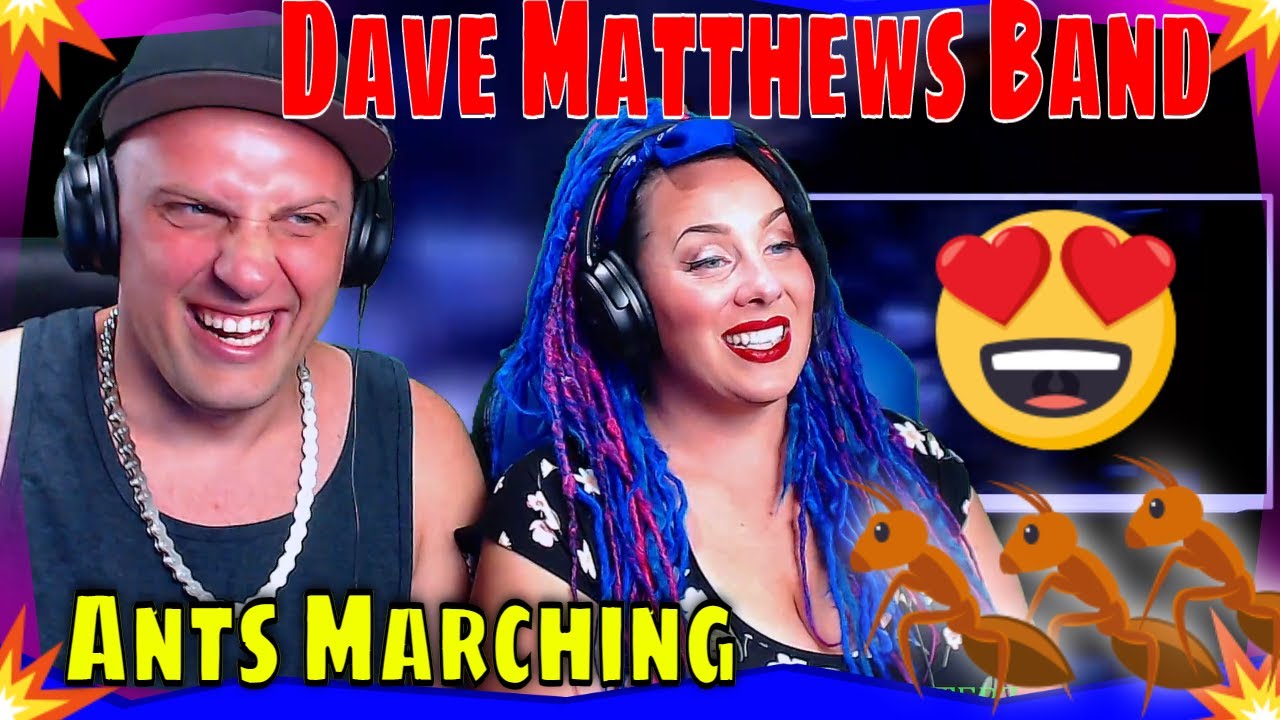 Dave Matthews Band - Ants Marching (Official Video) THE WOLF HUNTERZ REACTIONS